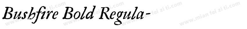 Bushfire Bold Regula字体转换